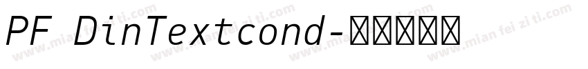 PF DinTextcond字体转换